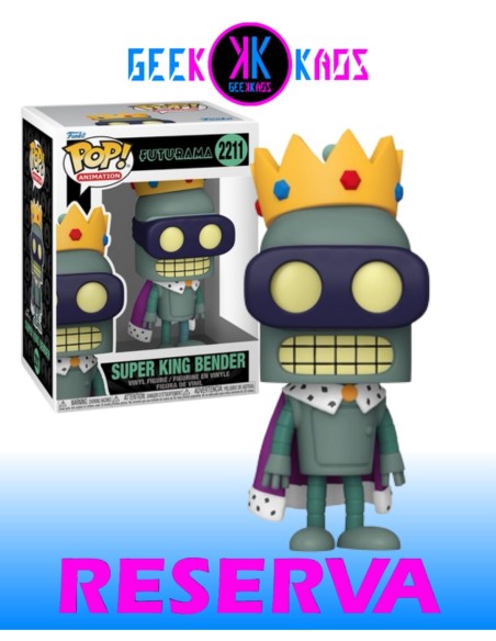 FUNKO POP! - FUTURAMA - SUPER KING BENDER 2211