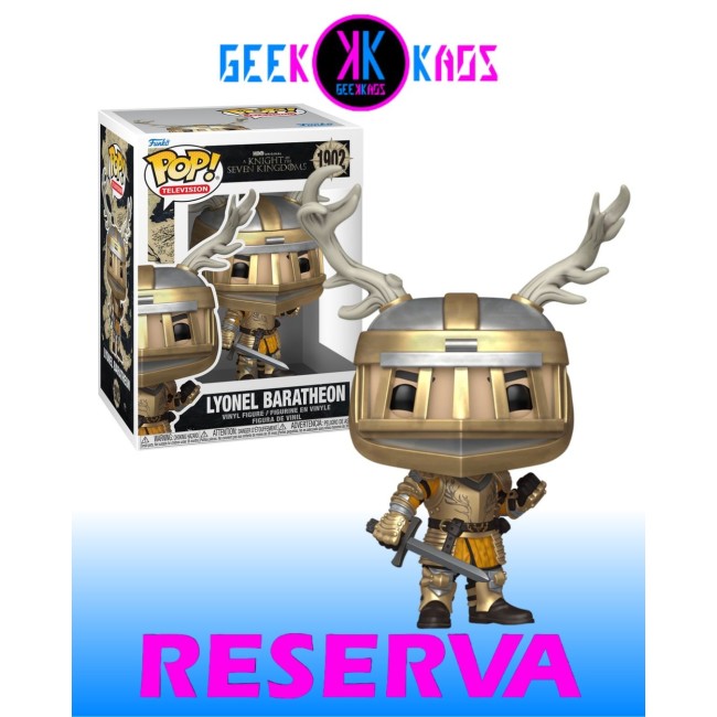 FUNKO POP! - A KNIGHT OF THE SEVEN KINGDOM - LYONEL BARATHEON 1902