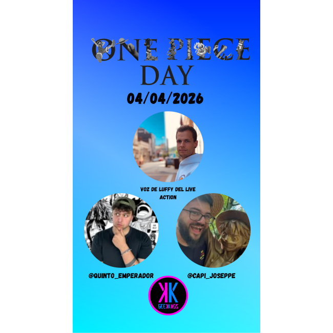 ENTRADA ONE PIECE DAY GEEKKAOS - SÁBADO 4 DE ABRIL