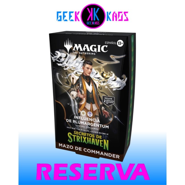 MAGIC: THE GATHERING - SECRETS OF STRIXHAVEN - INFLUENCIA DE PLUMARGENTUM COMMANDER DECK - ESPAÑOL