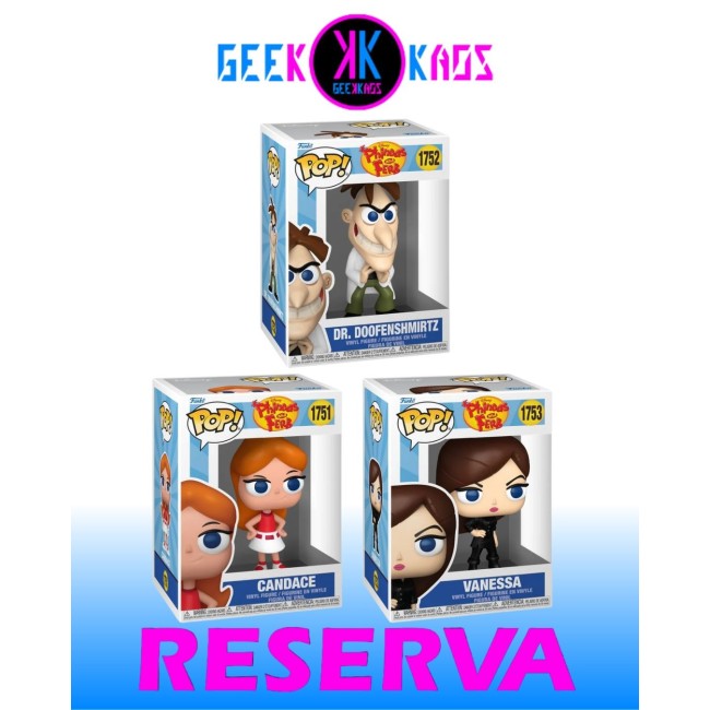 3-PACK - FUNKO POP! PHINEAS AND FERB - CANDACE 1751, DR. DOOFENSHMIRTZ 1752, VANESSA 1753
