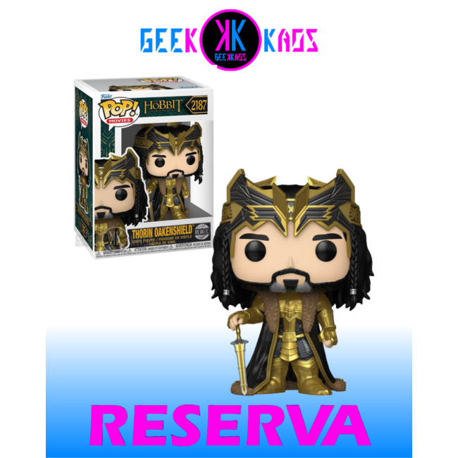 FUNKO POP! - THE HOBBIT - THORIN OAKENSHIELD 2187 (METALLIC)