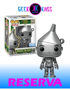 FUNKO POP! - WICKED - WICKED TIN MAN 1931 (SE) (METALLIC)