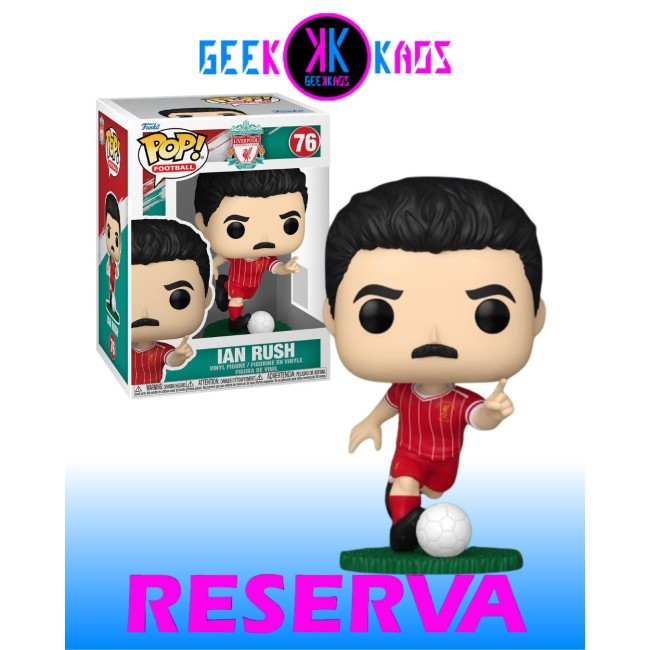 FUNKO POP! - LIVERPOOL - IAN RUSH 76